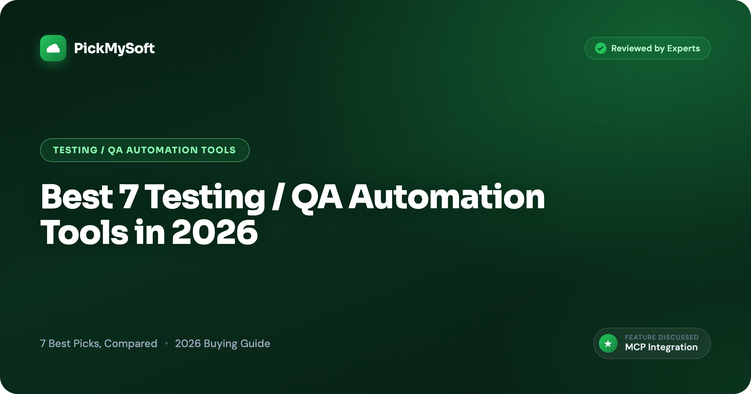 Best 7 Testing / QA Automation Tools in 2026