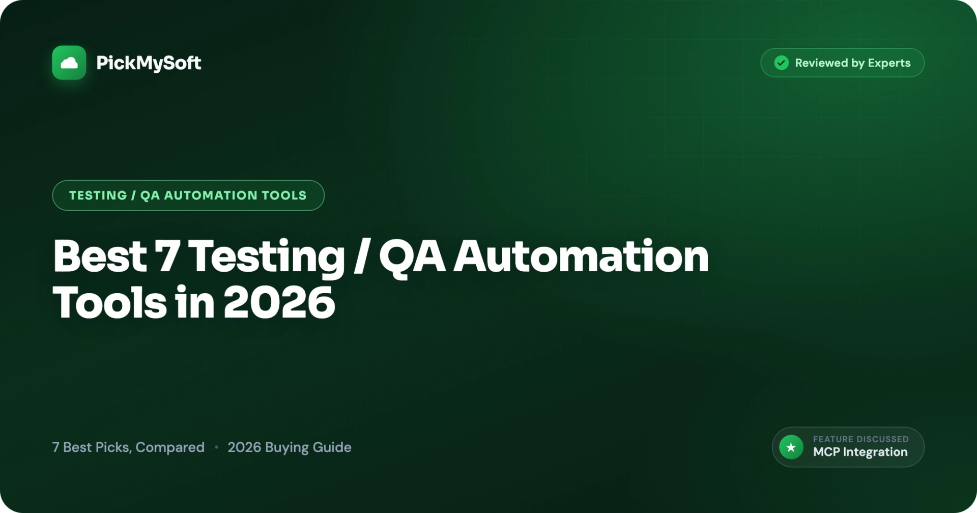 Best 7 Testing / QA Automation Tools in 2026