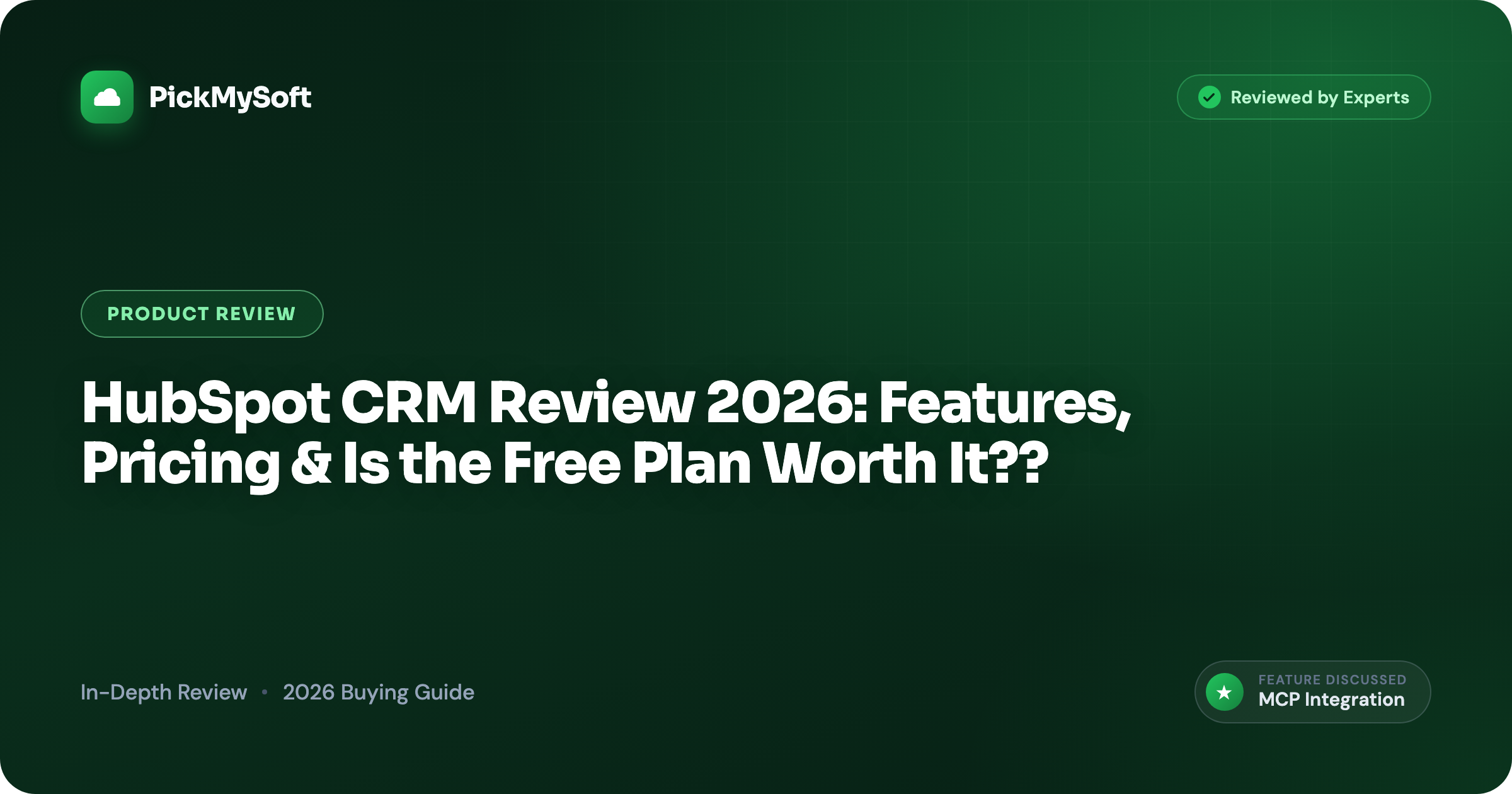 HubSpot CRM Review 2026: Features, Pricing & Is the Free Plan Worth It??