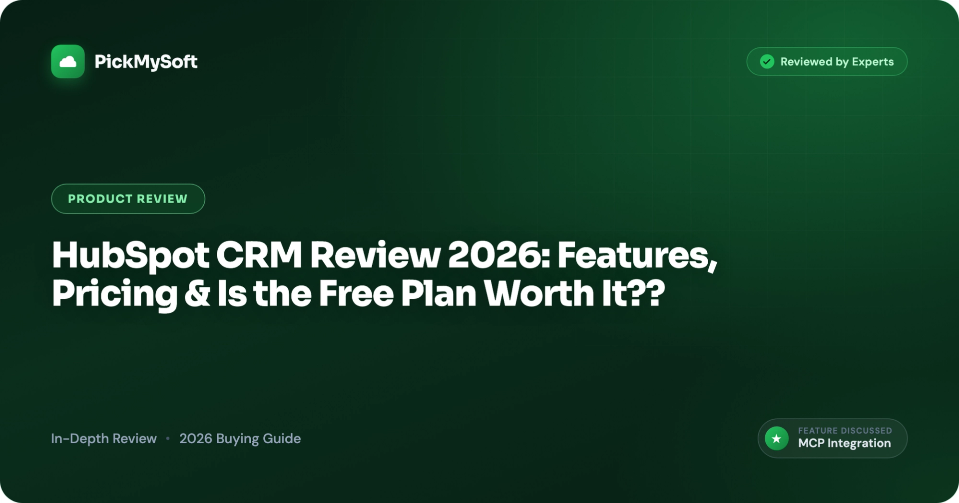 HubSpot CRM Review 2026: Features, Pricing & Is the Free Plan Worth It??