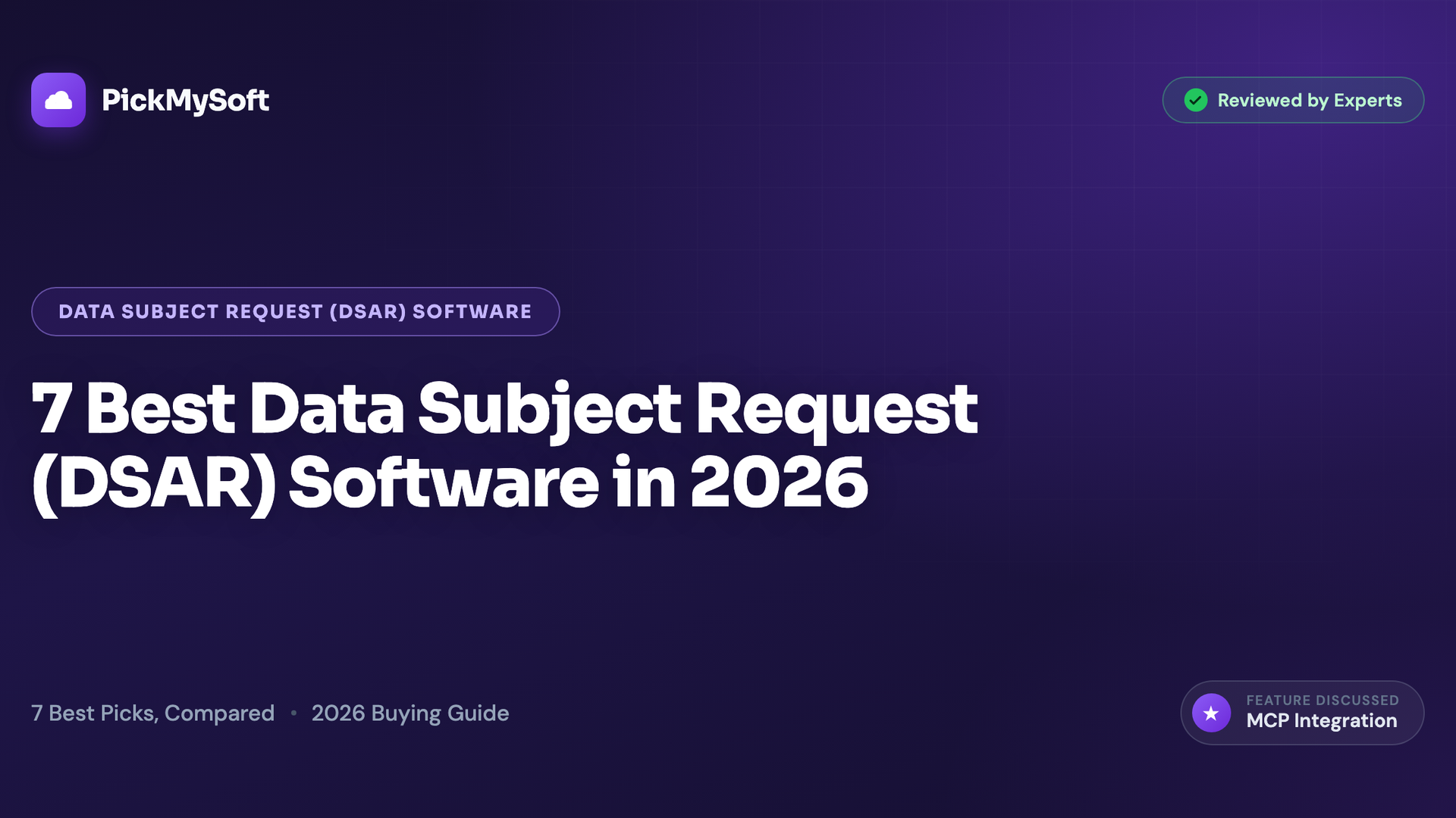 7 Best Data Subject Request (DSAR) Software in 2026