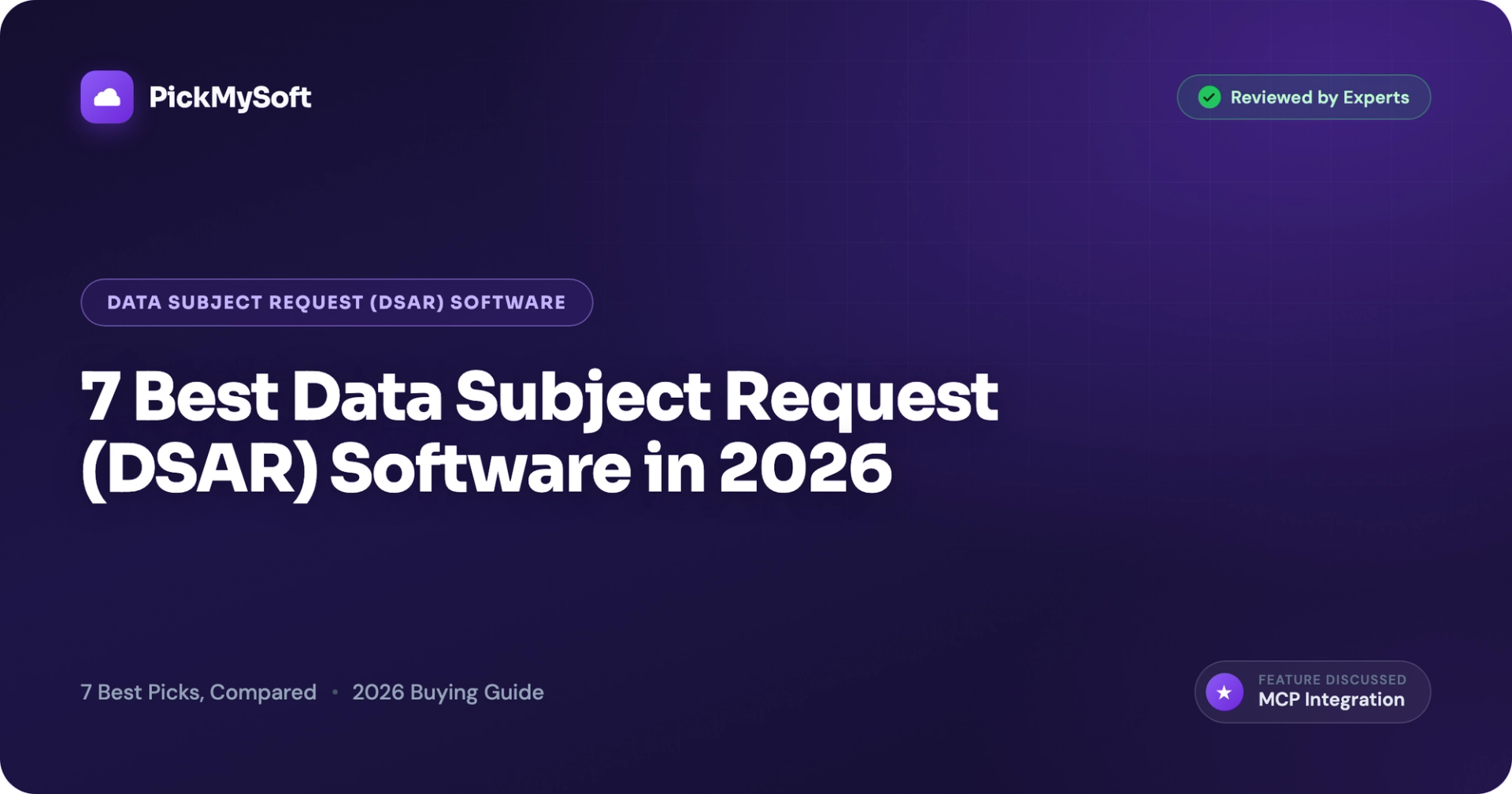 7 Best Data Subject Request (DSAR) Software in 2026