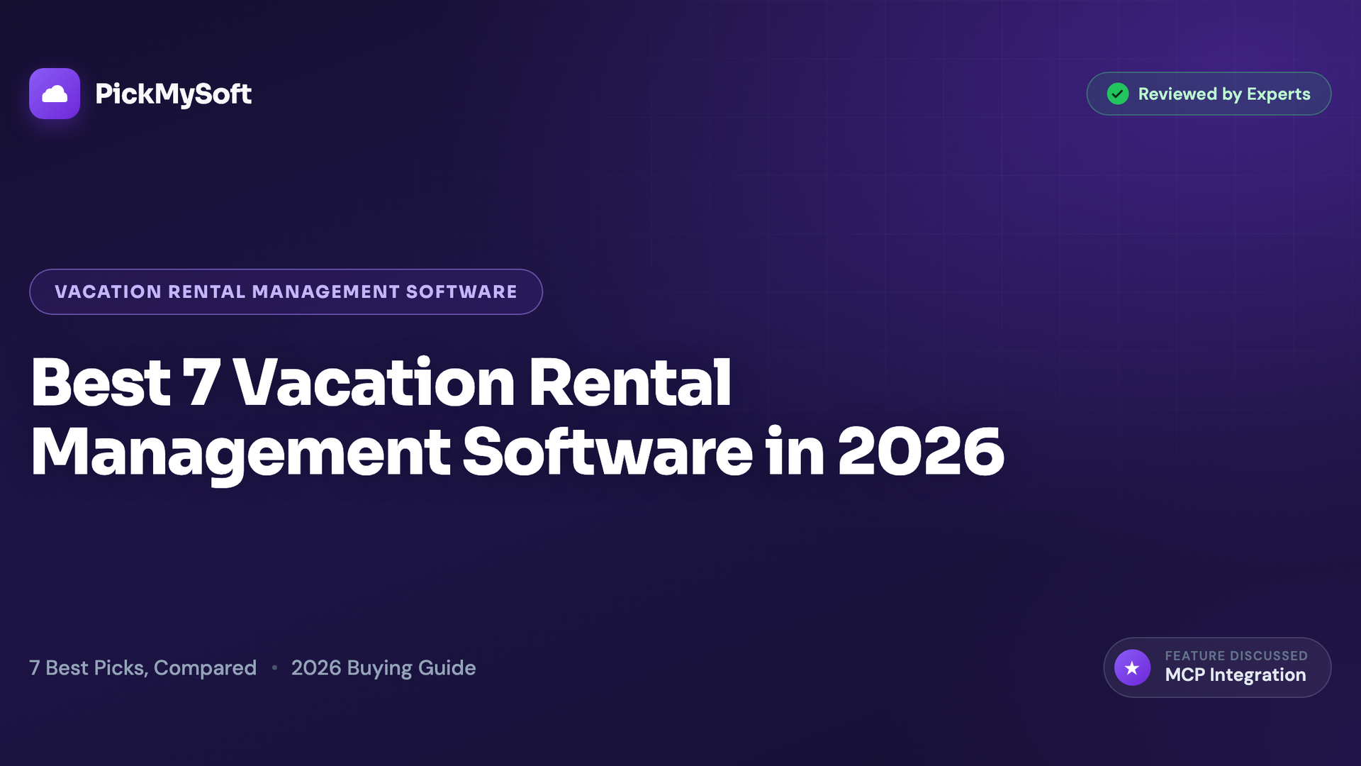 Best 7 Vacation Rental Management Software in 2026