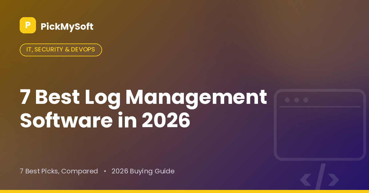 Best Log Management Software