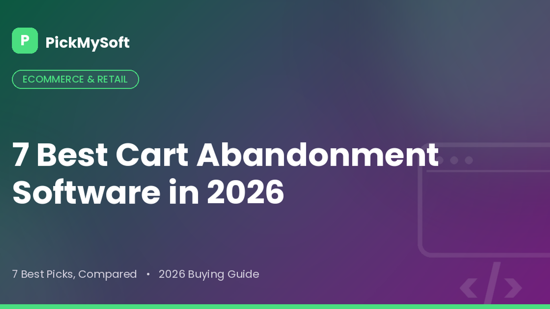 Best Cart Abandonment Software