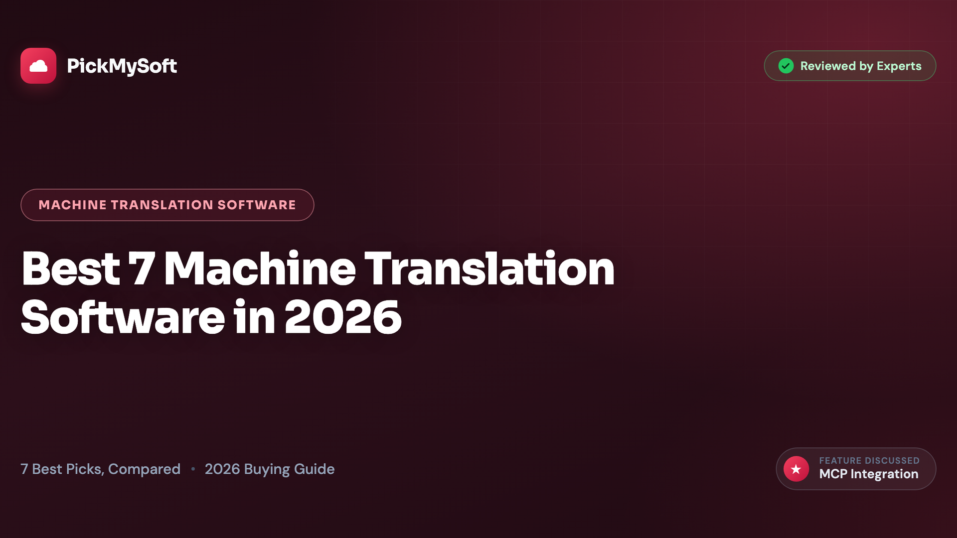 Best 7 Machine Translation Software in 2026