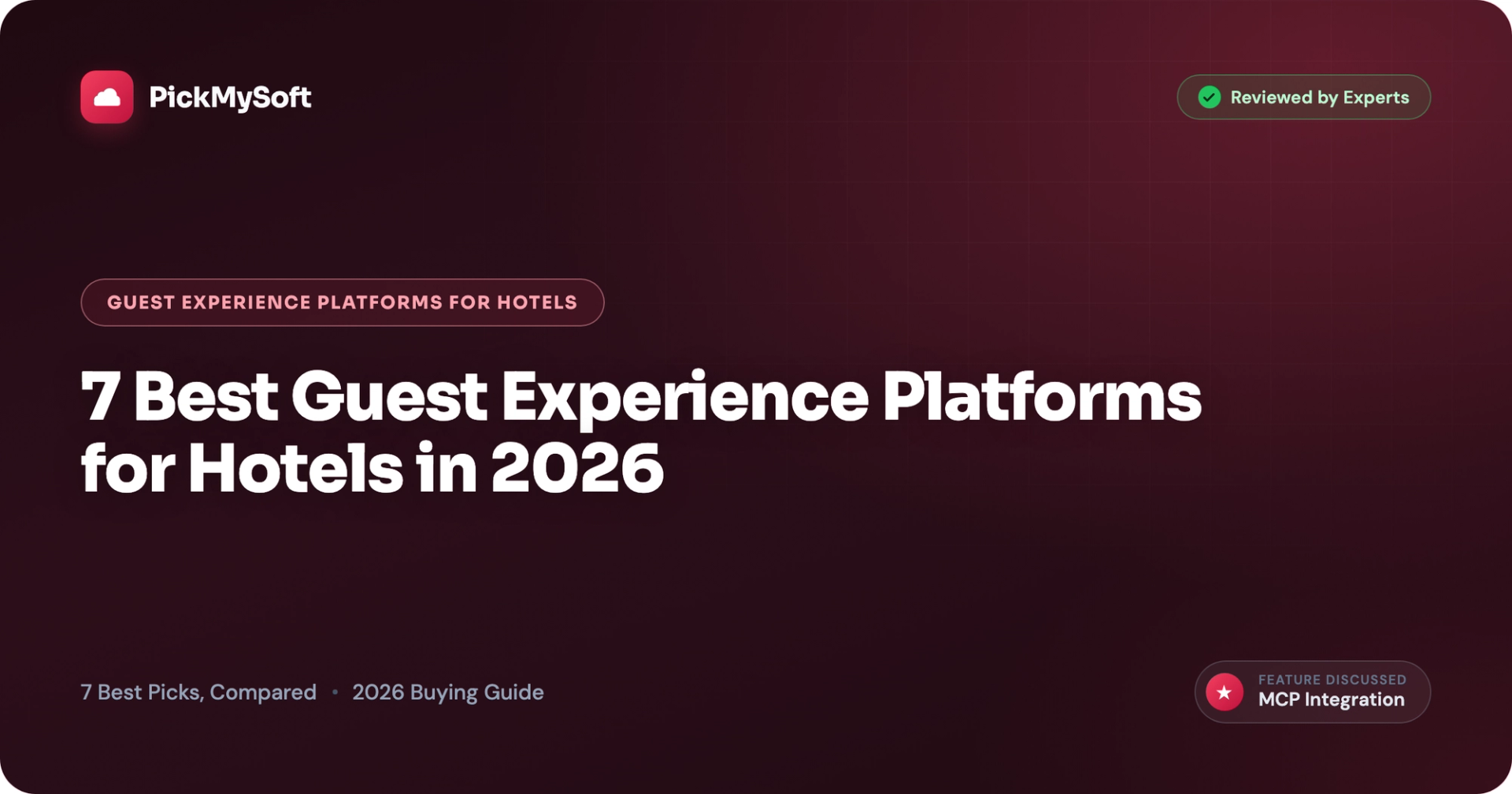 7 Best Guest Experience Platforms for Hotels in 2026