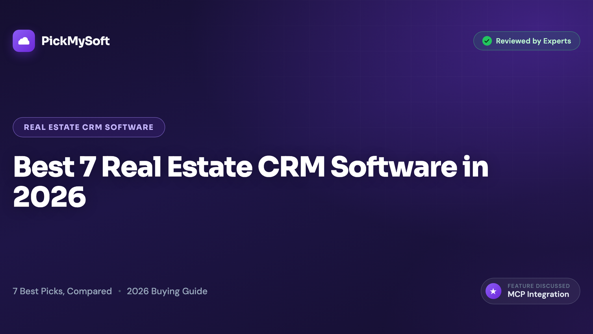 Best 7 Real Estate CRM Software in 2026