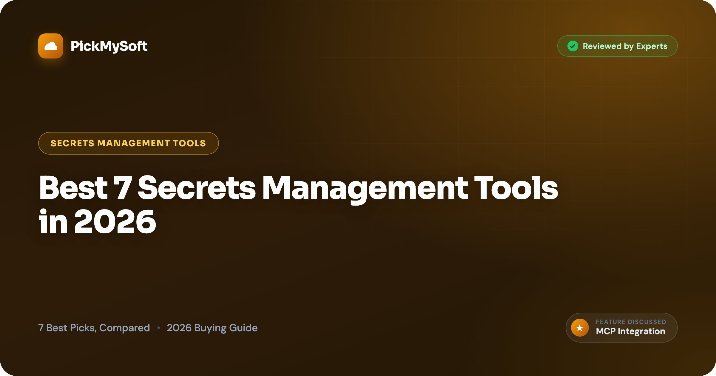Best 7 Secrets Management Tools in 2026