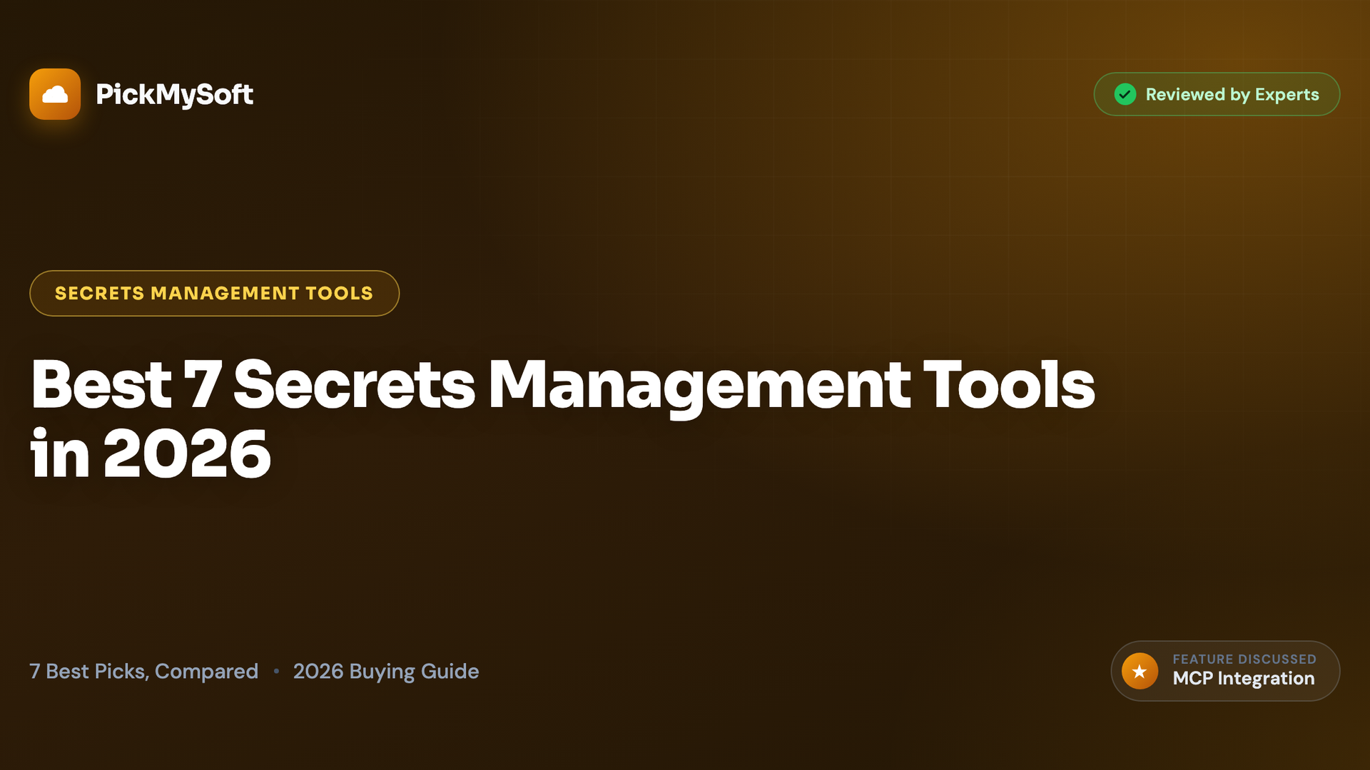 Best 7 Secrets Management Tools in 2026