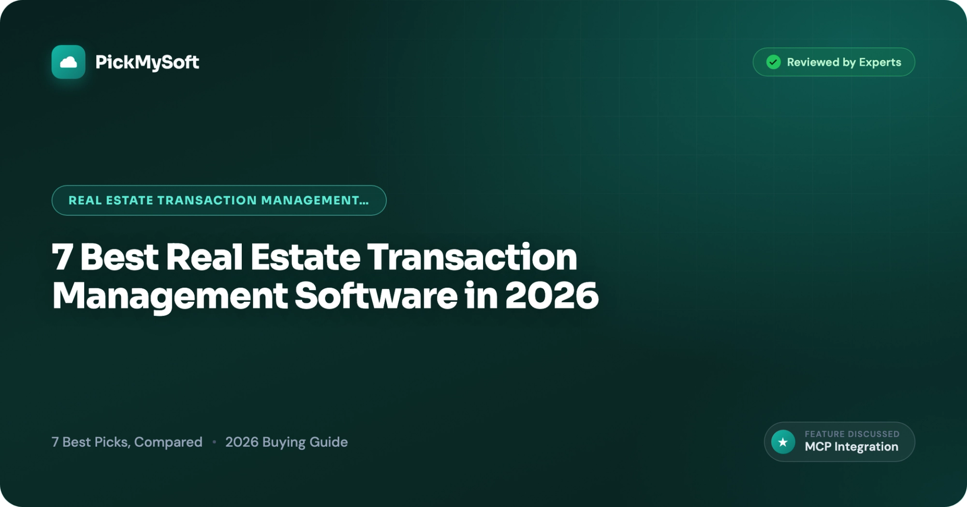 7 Best Real Estate Transaction Management Software in 2026