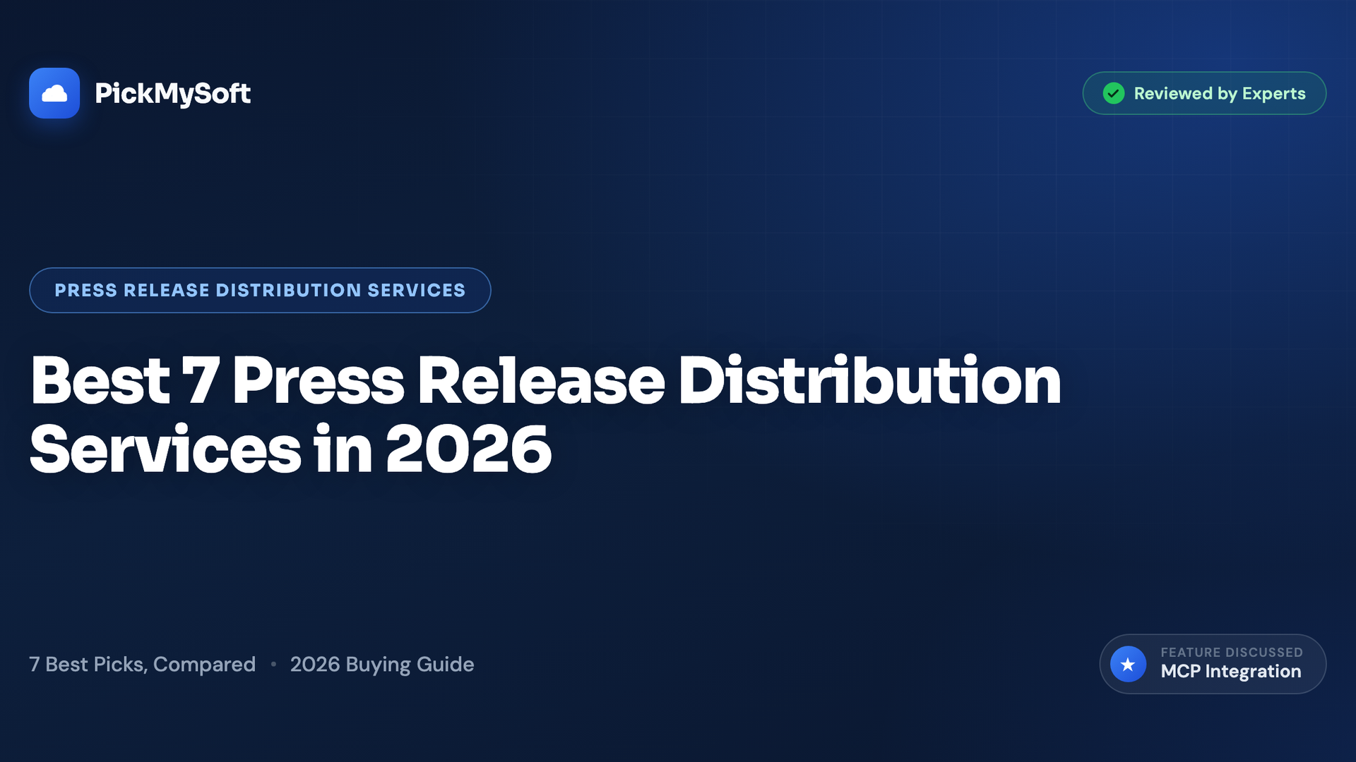 Best 7 Press Release Distribution Services in 2026