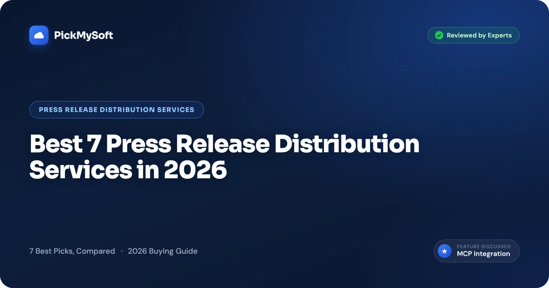 Best 7 Press Release Distribution Services in 2026