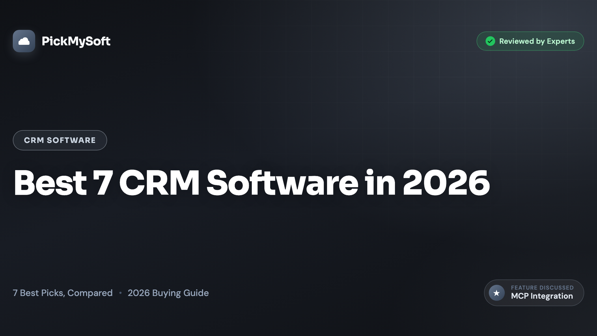 Best 7 CRM Software in 2026