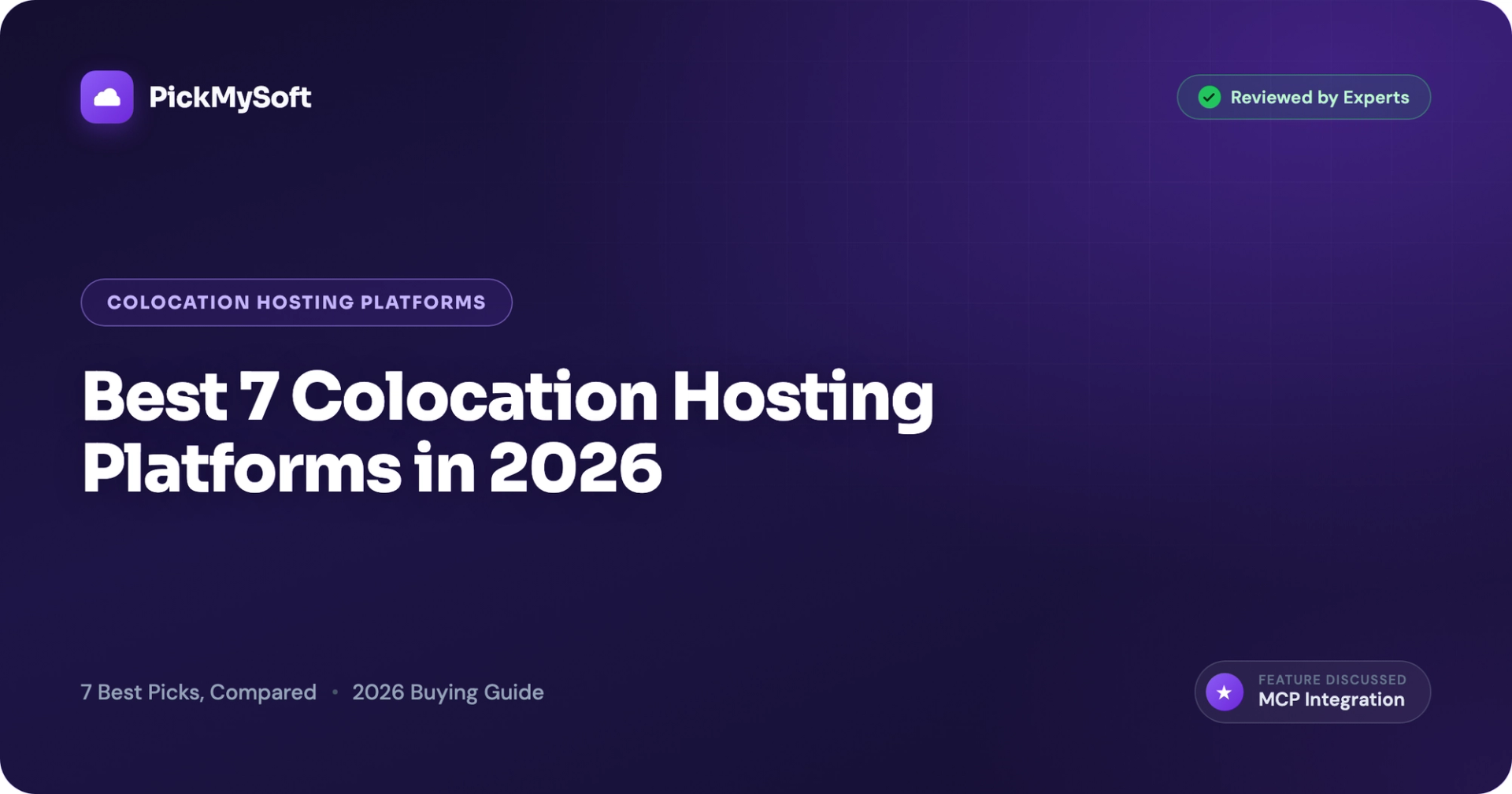 Best 7 Colocation Hosting Platforms in 2026