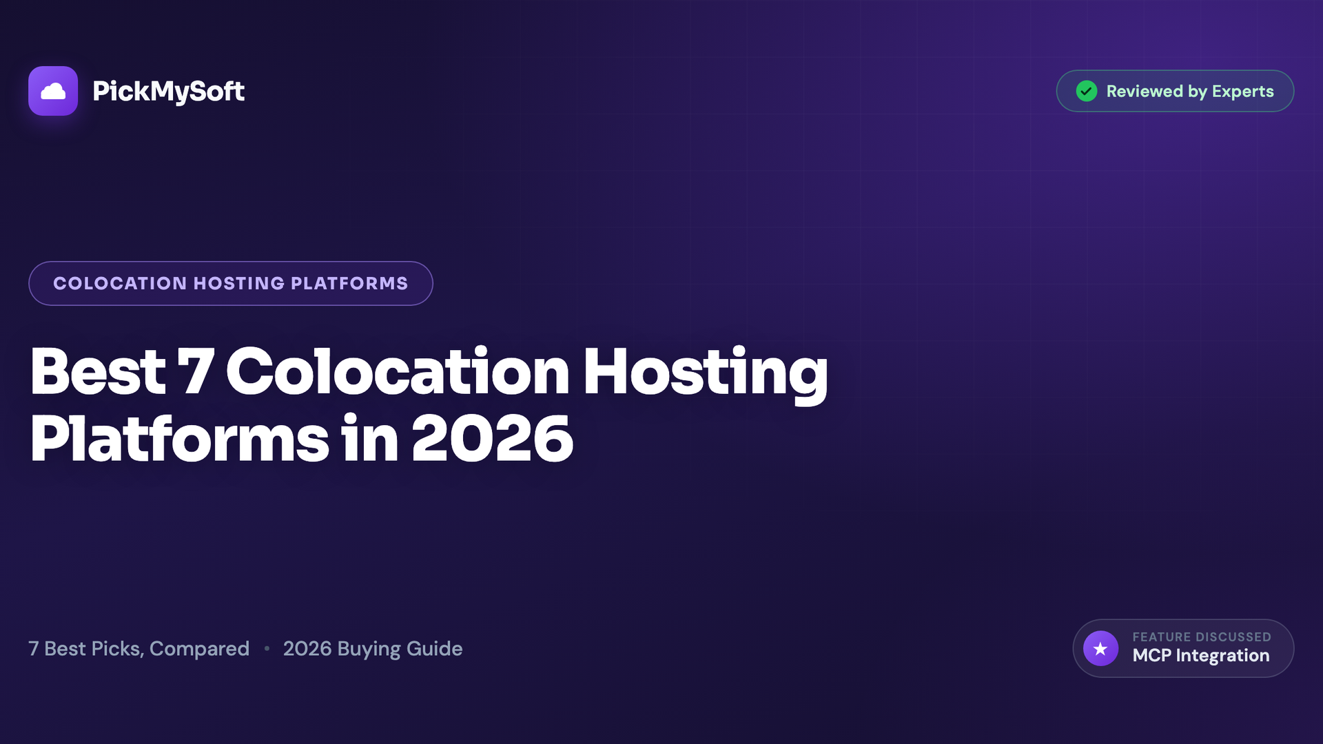 Best 7 Colocation Hosting Platforms in 2026