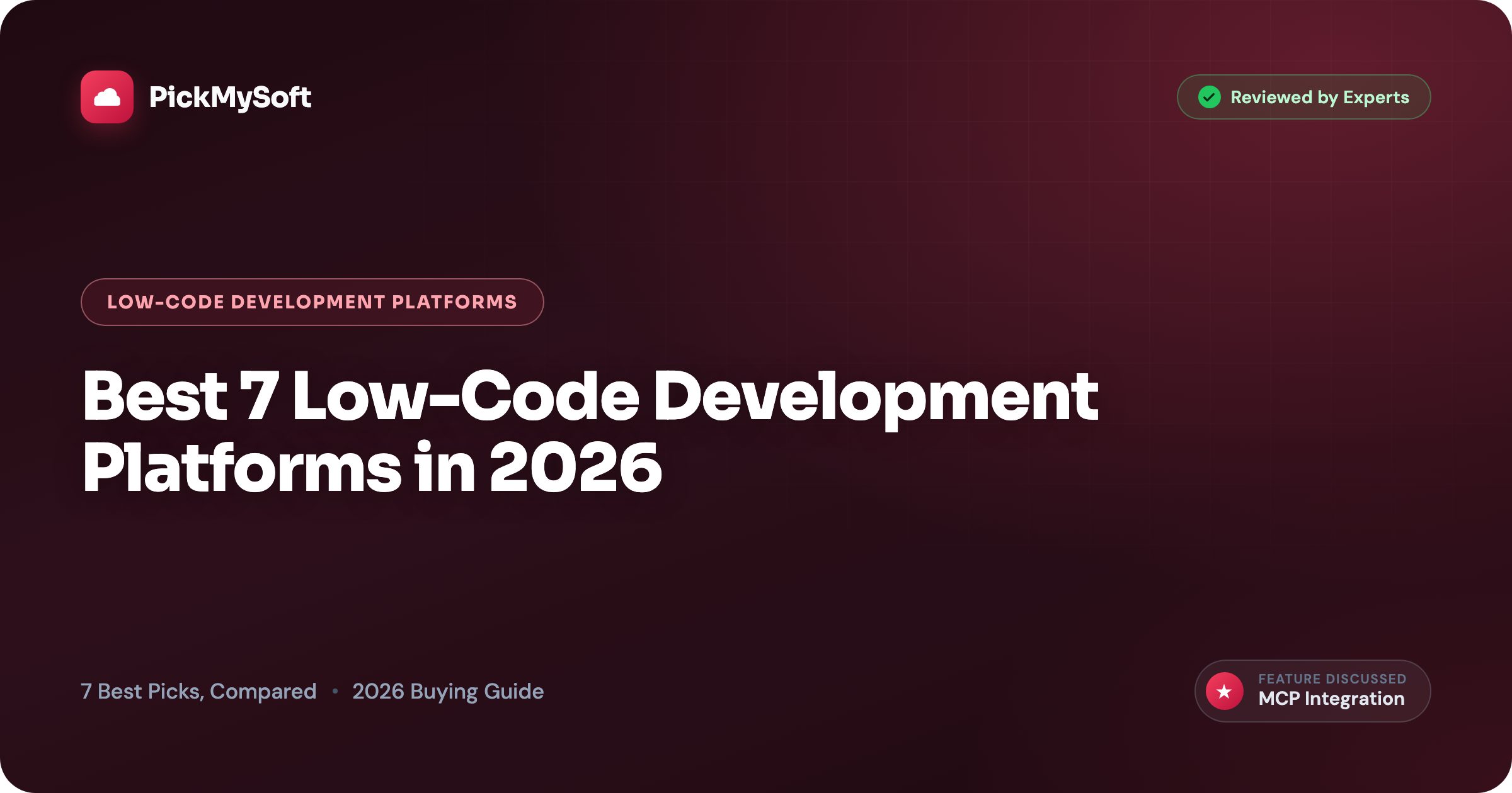 Best 7 Low-Code Development Platforms in 2026