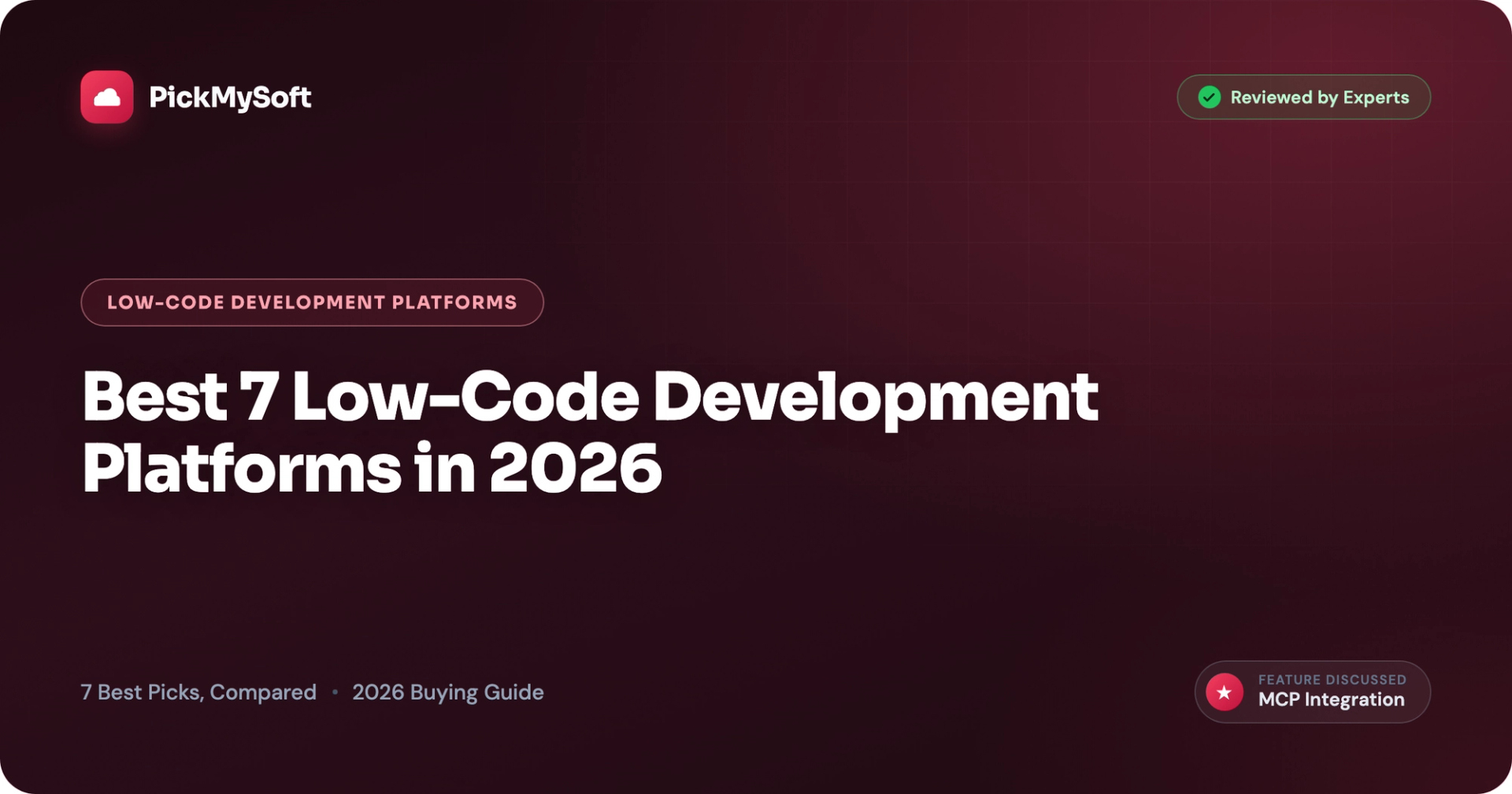 Best 7 Low-Code Development Platforms in 2026