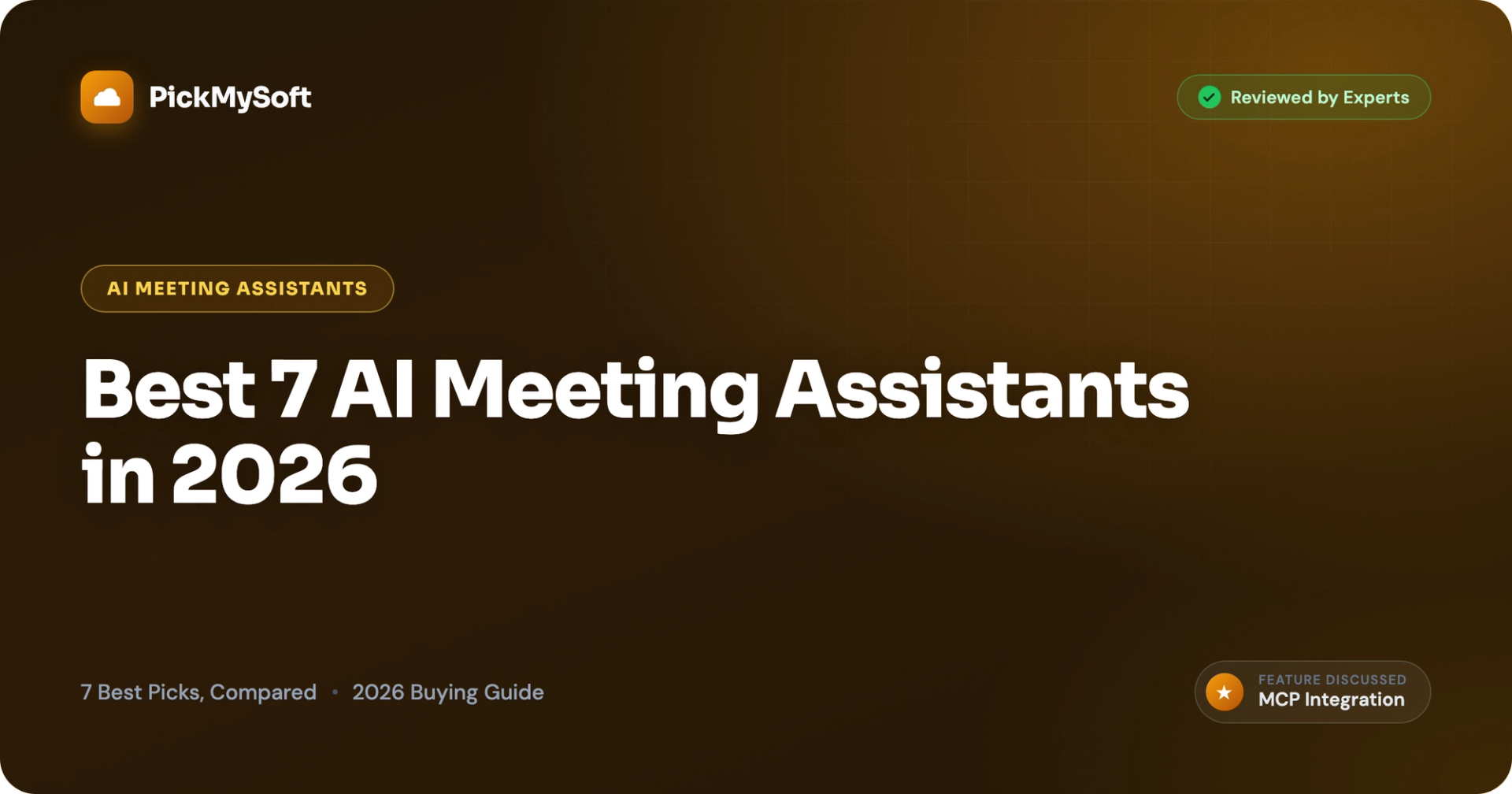 Best 7 AI Meeting Assistants in 2026
