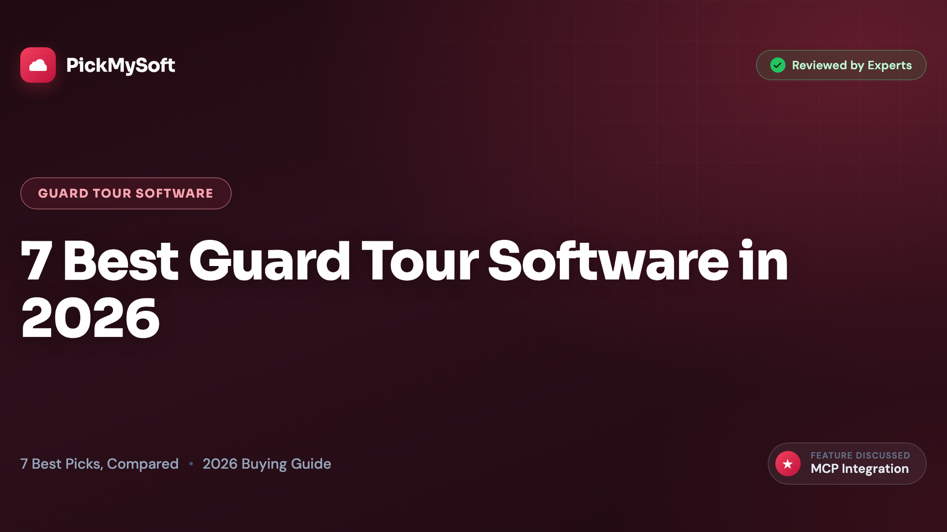 7 Best Guard Tour Software in 2026