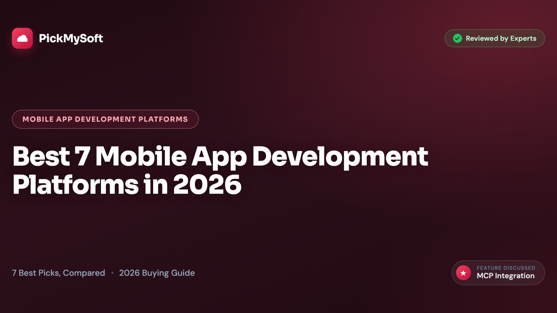 Best 7 Mobile App Development Platforms in 2026