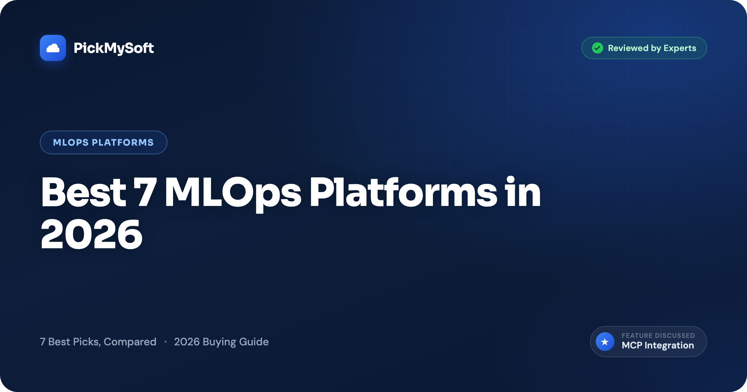 Best 7 MLOps Platforms in 2026
