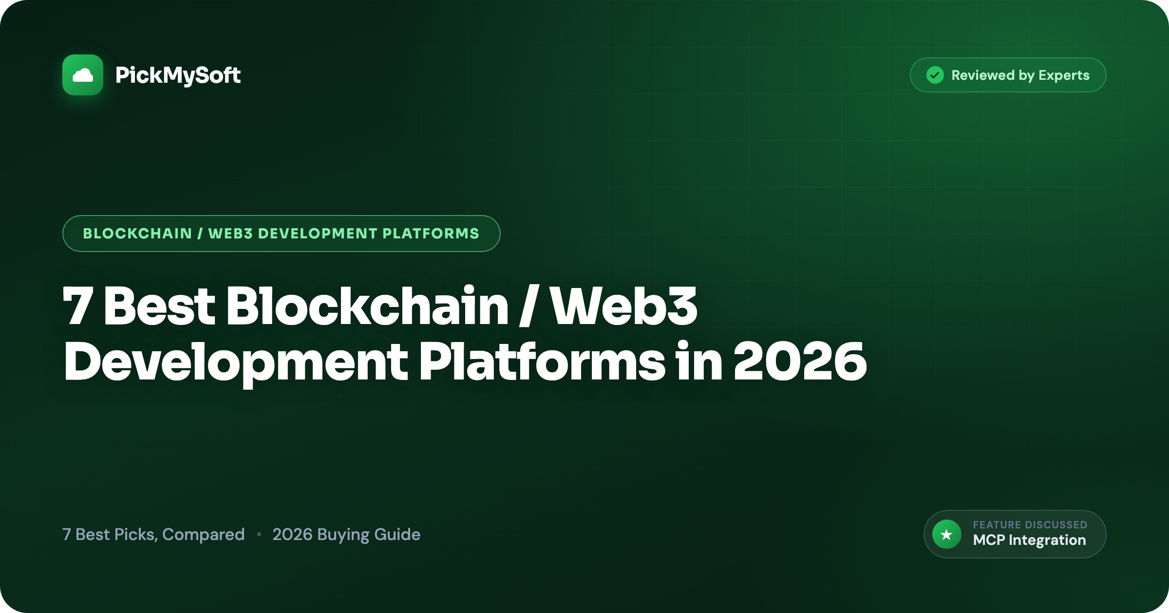 7 Best Blockchain / Web3 Development Platforms in 2026