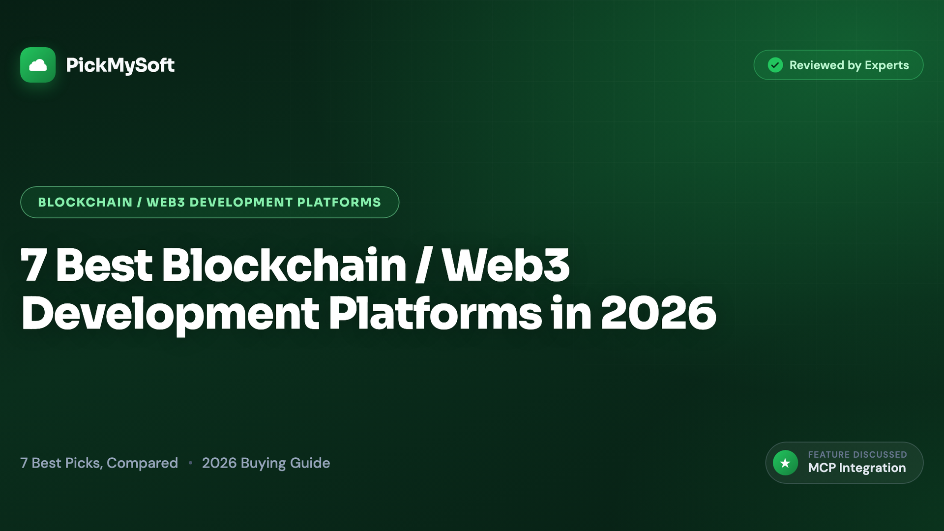 7 Best Blockchain / Web3 Development Platforms in 2026