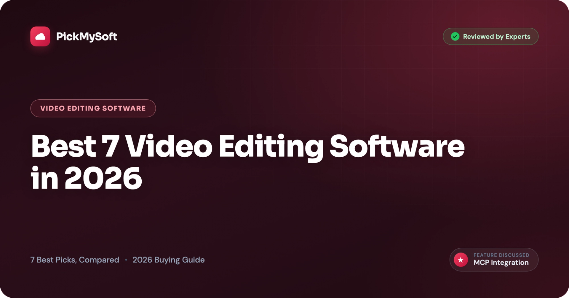 Best 7 Video Editing Software in 2026