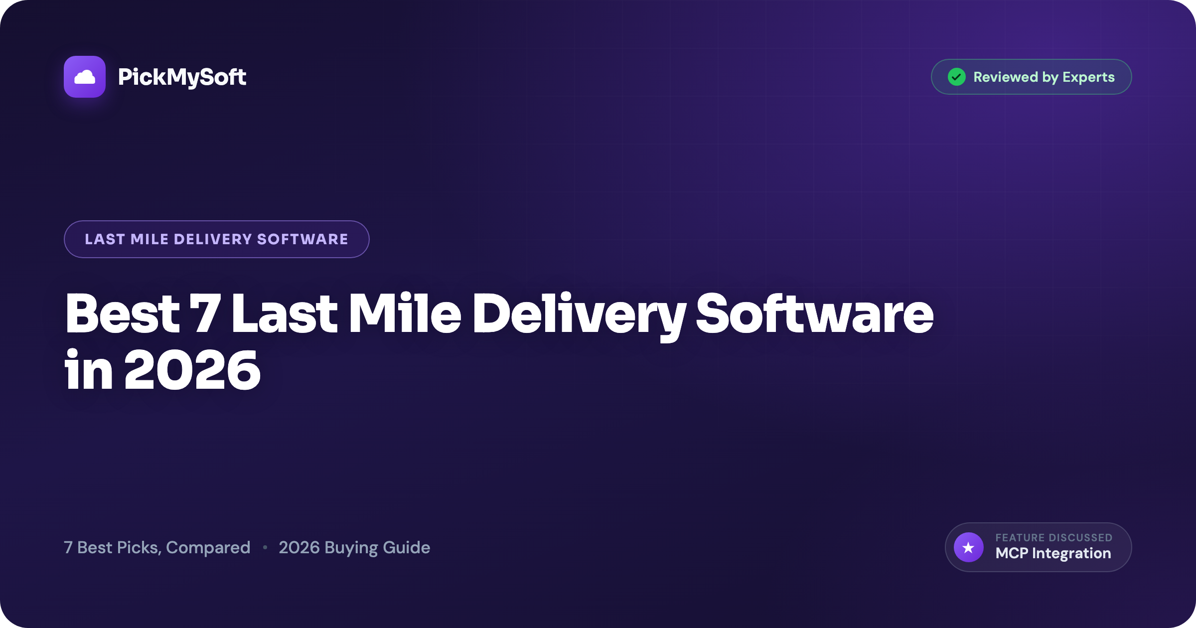 Best 7 Last Mile Delivery Software in 2026