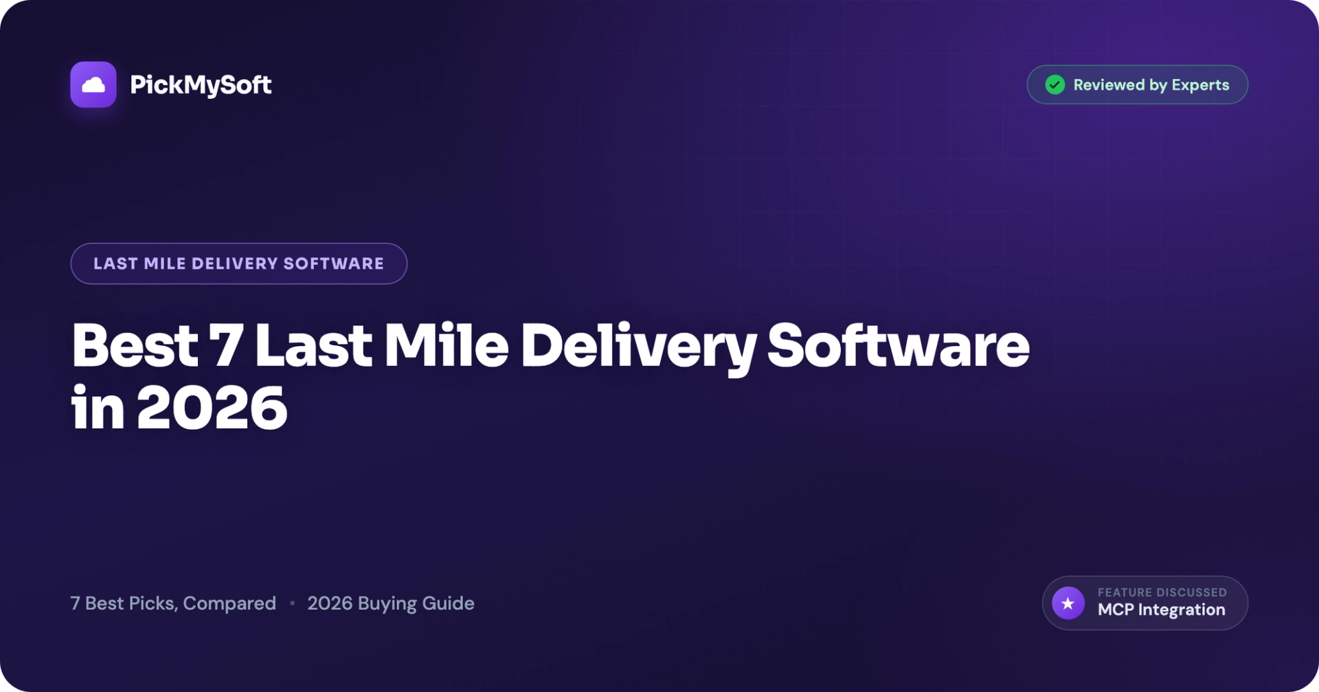 Best 7 Last Mile Delivery Software in 2026