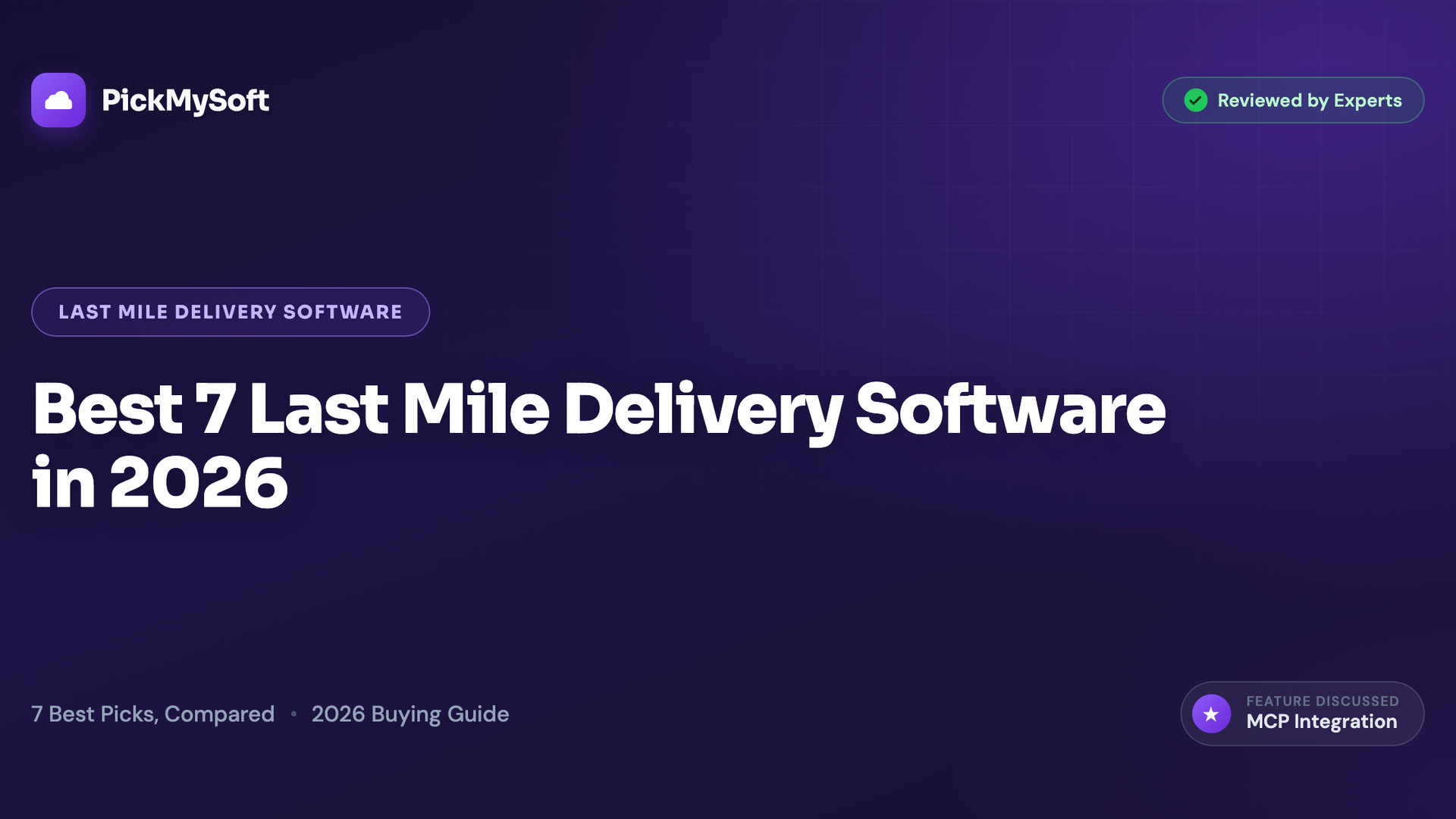 Best 7 Last Mile Delivery Software in 2026