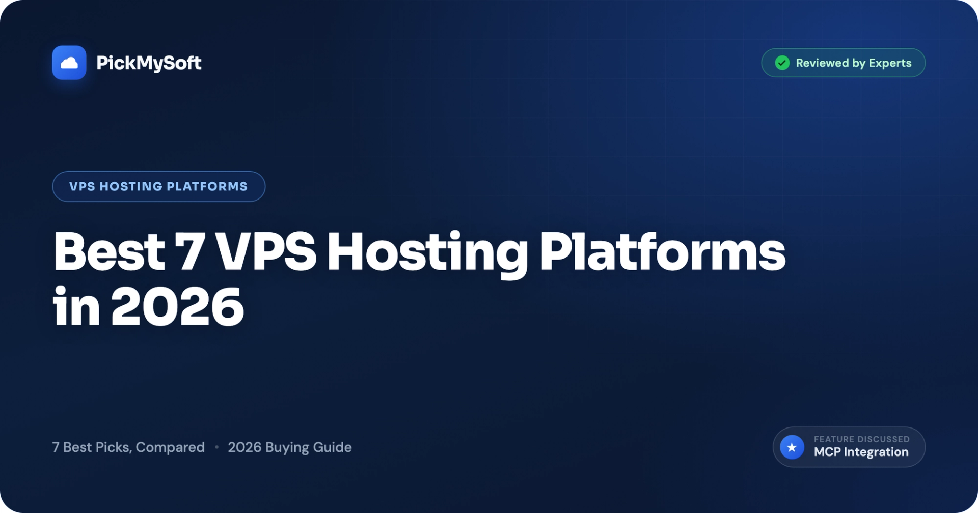 Best 7 VPS Hosting Platforms in 2026