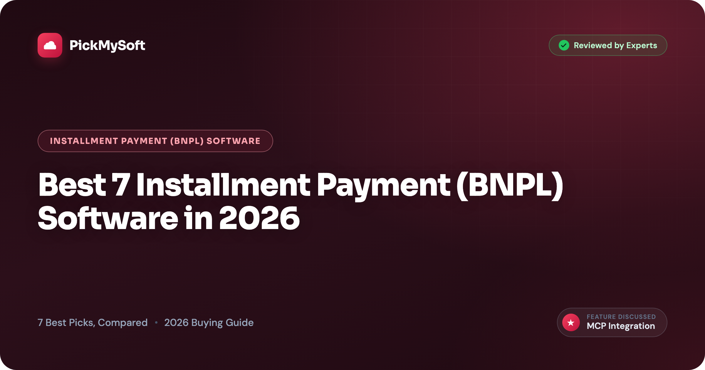 Best 7 Installment Payment (BNPL) Software in 2026