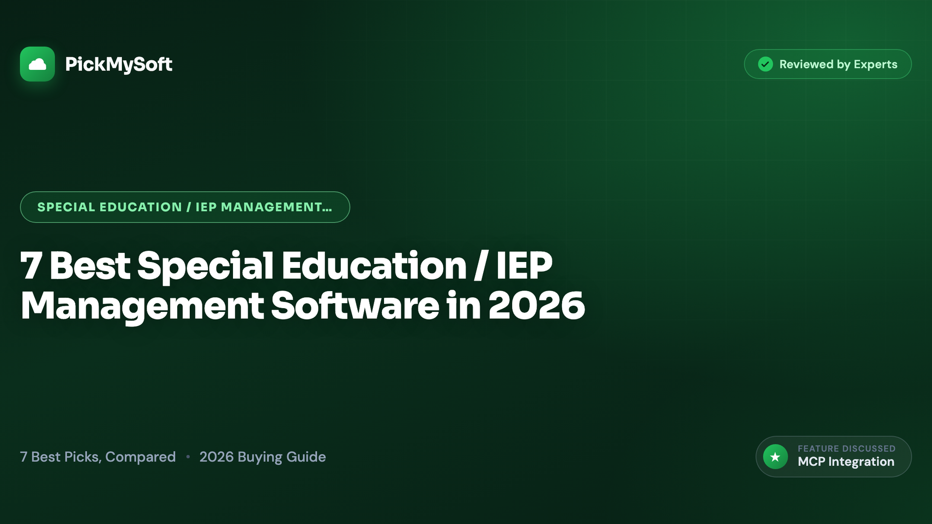 7 Best Special Education / IEP Management Software in 2026
