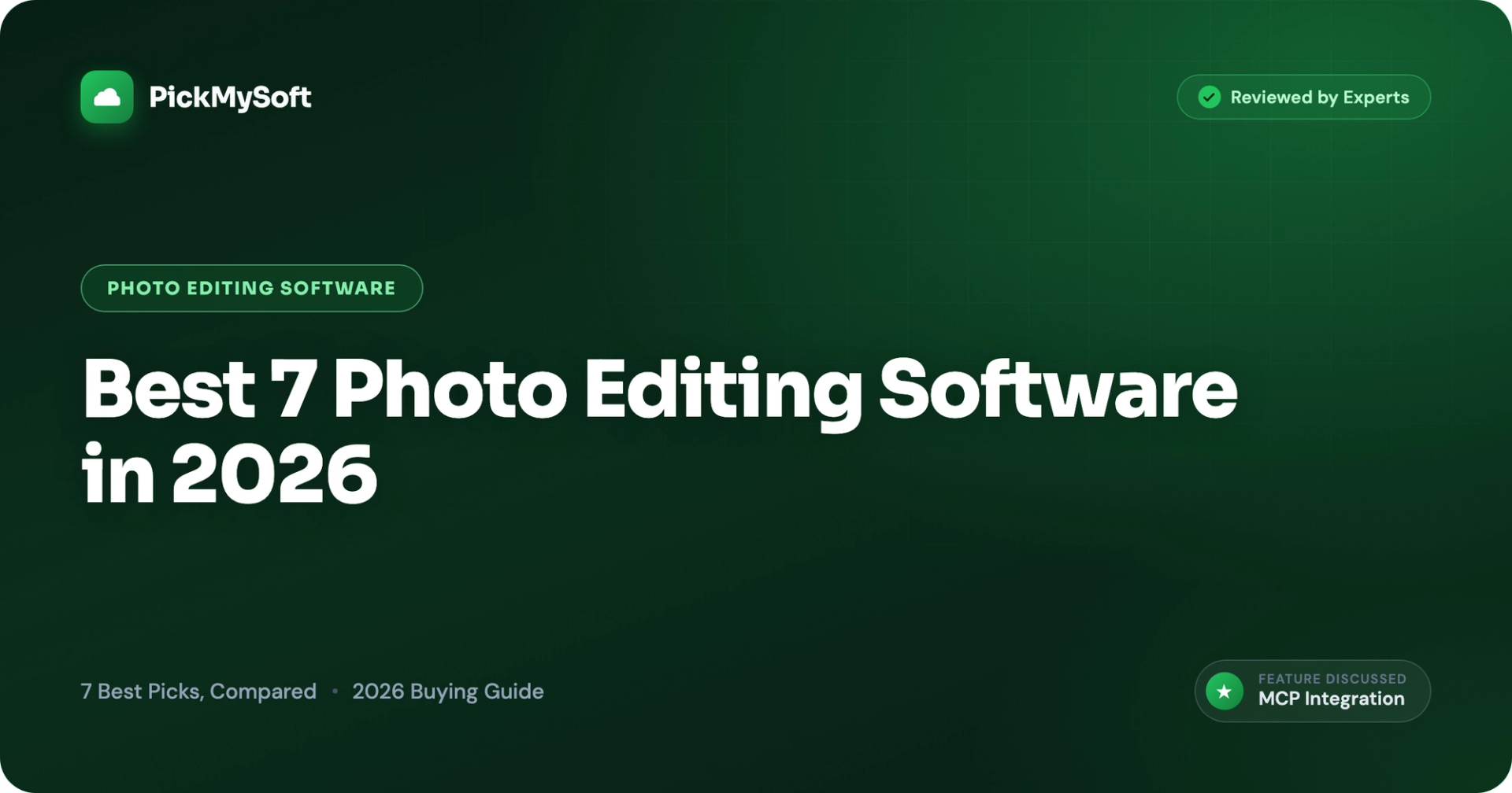 Best 7 Photo Editing Software in 2026