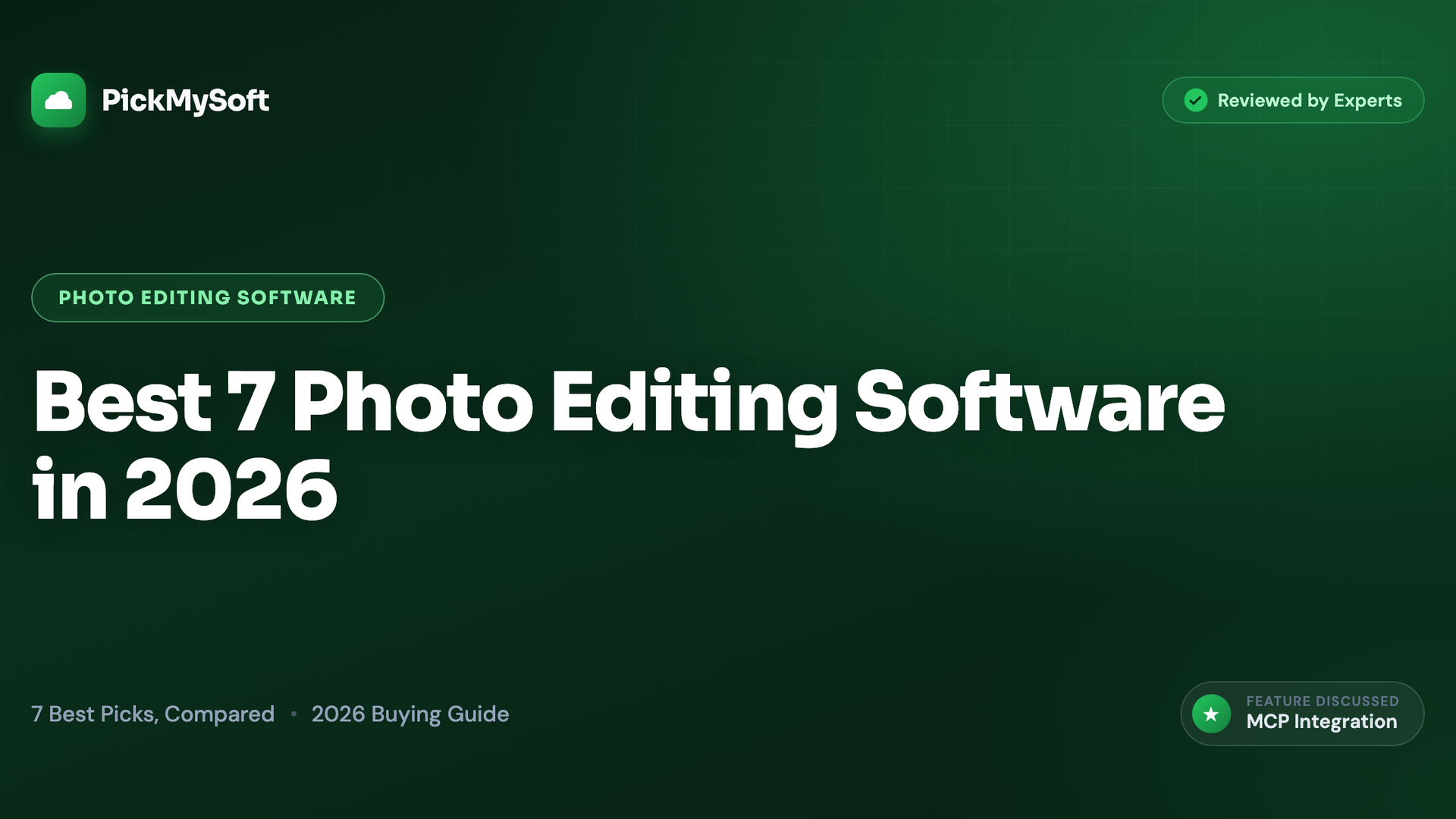 Best 7 Photo Editing Software in 2026