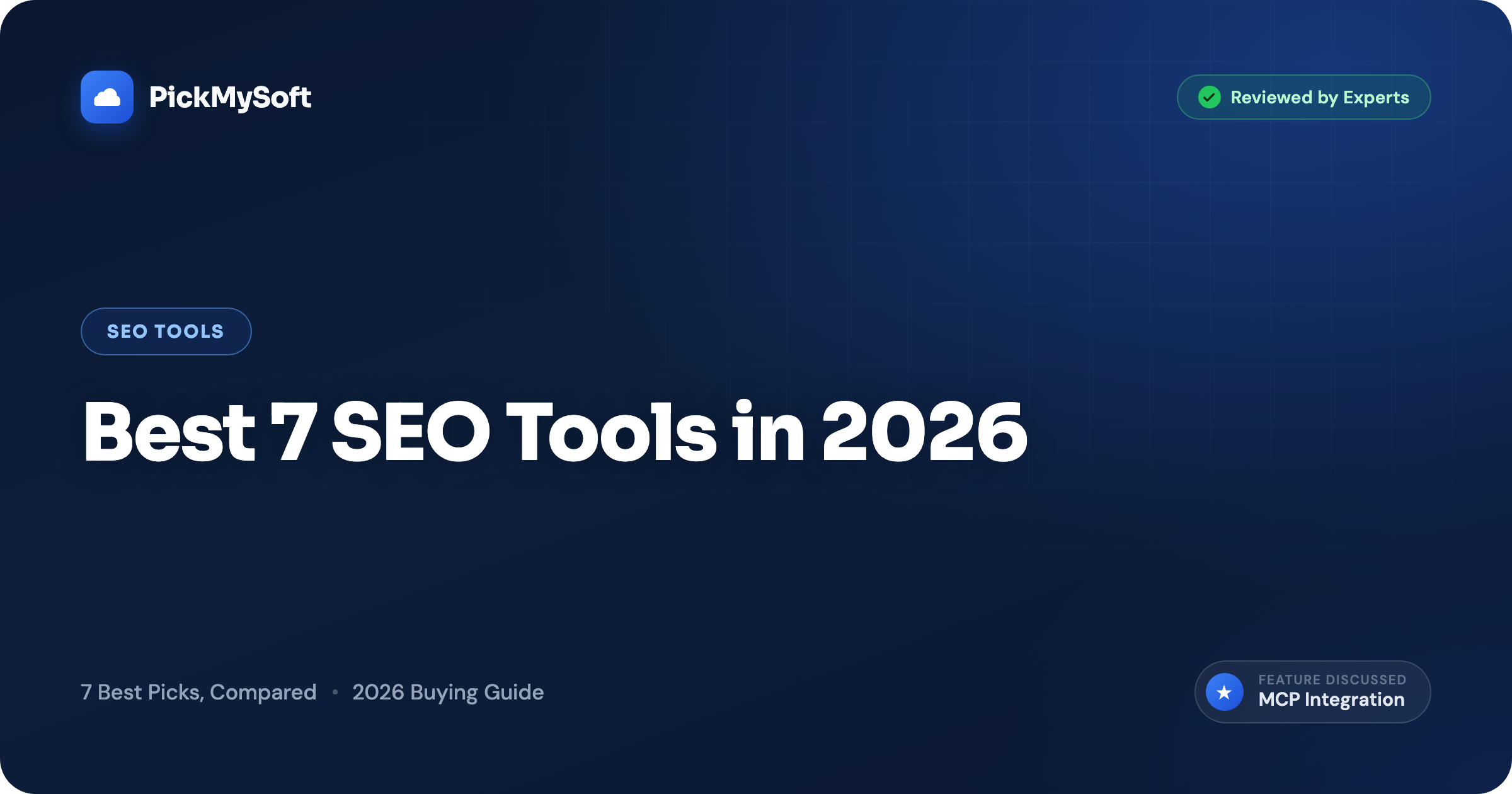 Best 7 SEO Tools in 2026