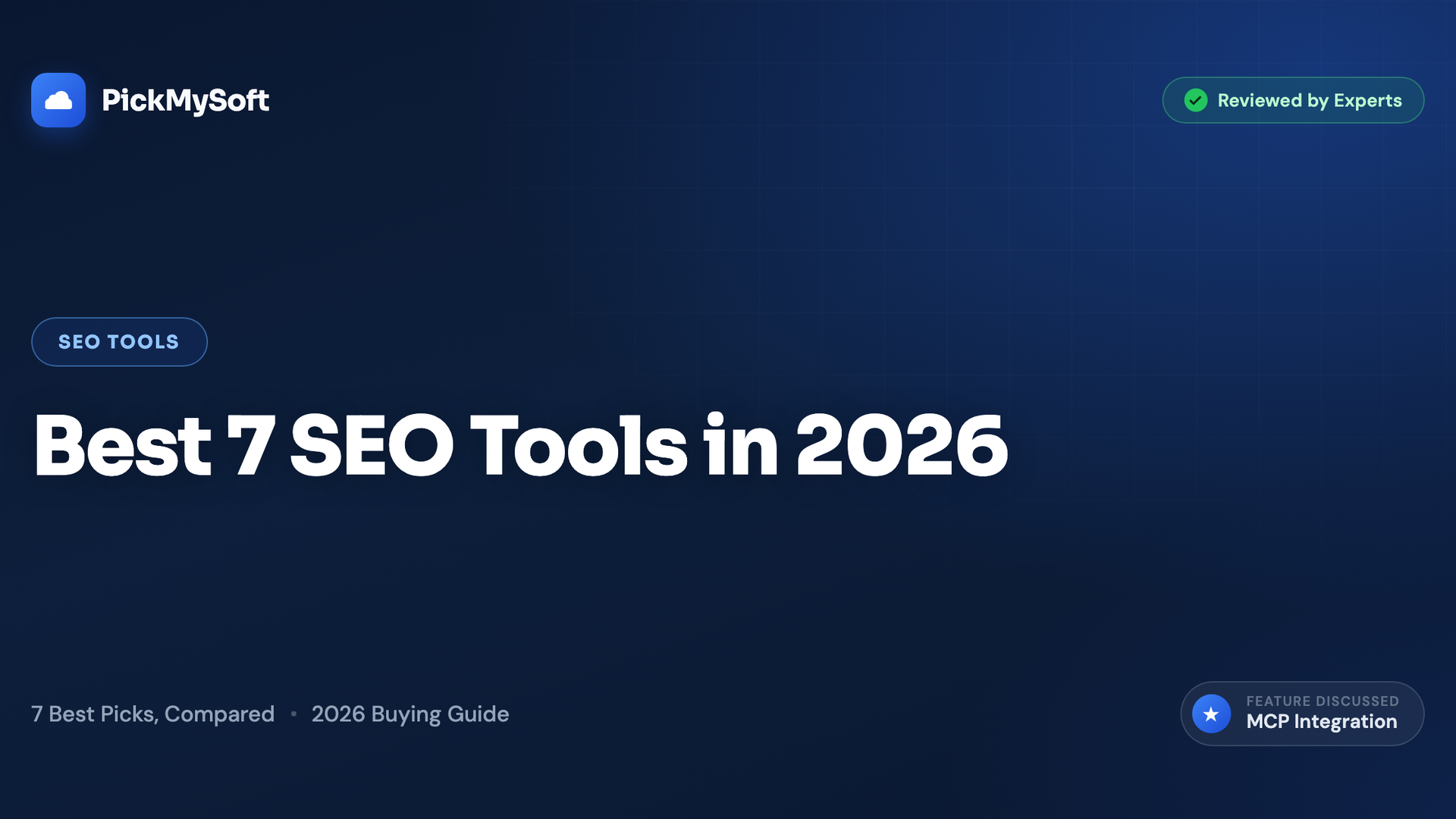 Best 7 SEO Tools in 2026