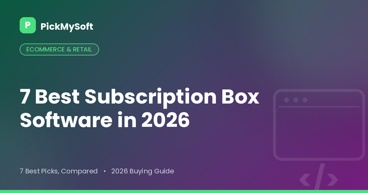 Best Subscription Box Software