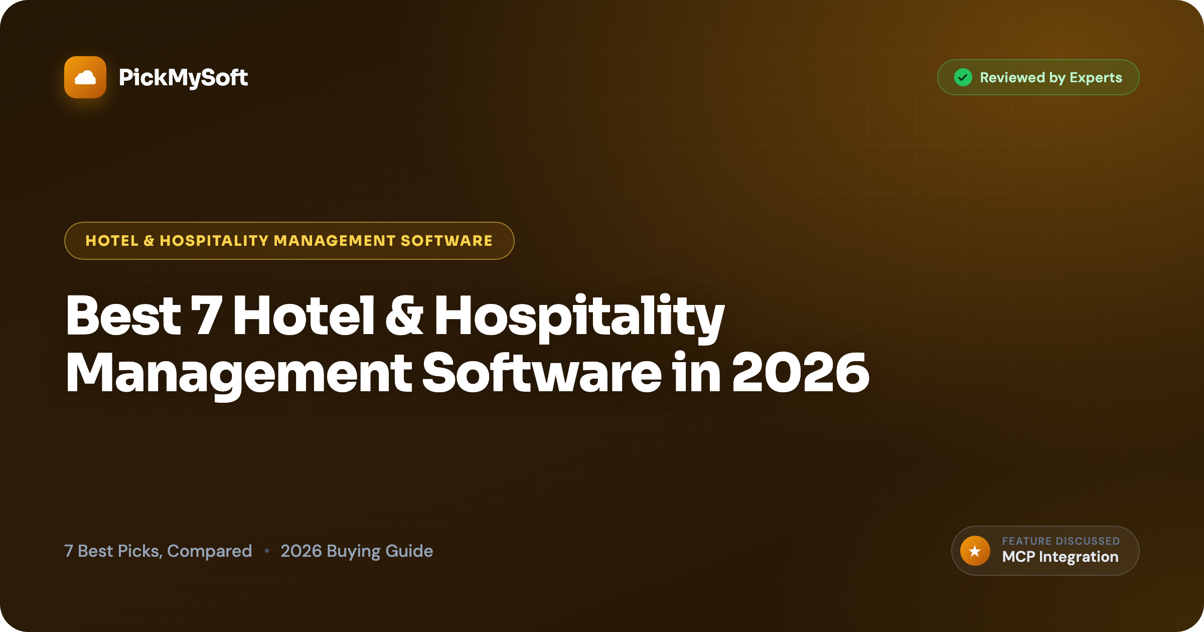 Best 7 Hotel & Hospitality Management Software in 2026