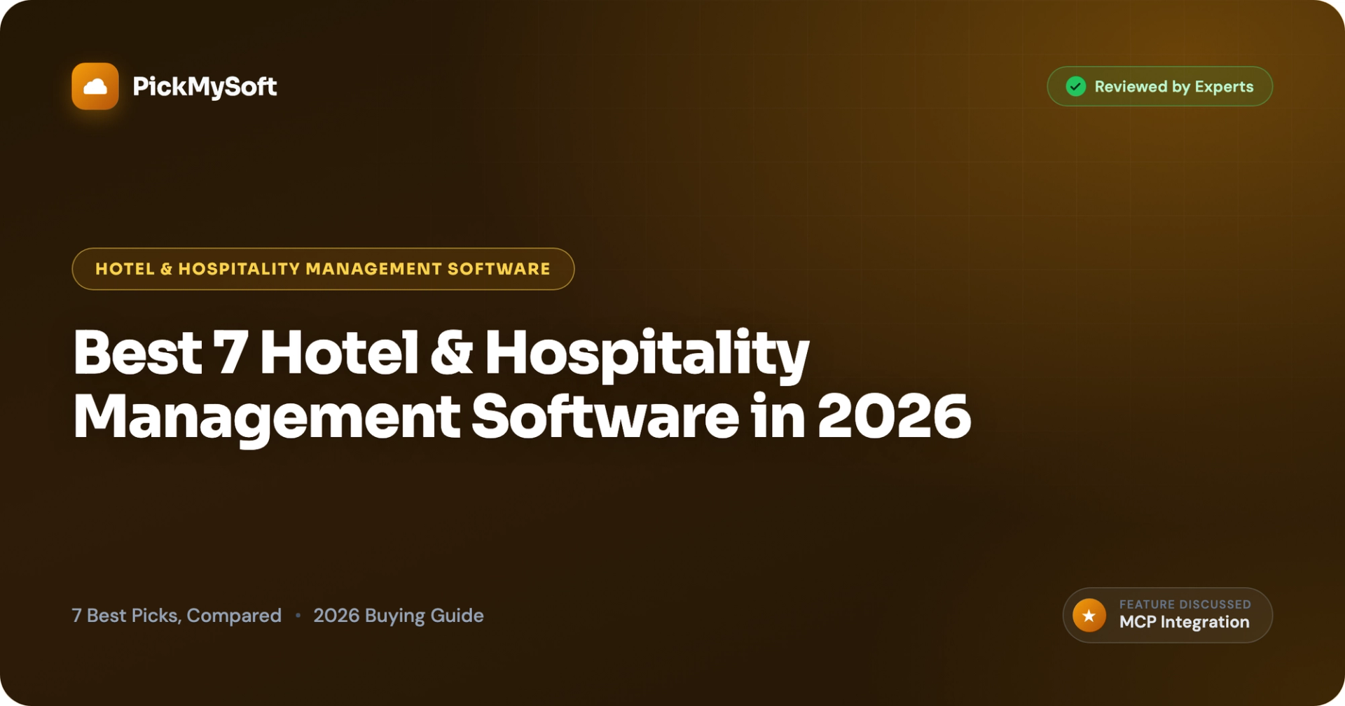 Best 7 Hotel & Hospitality Management Software in 2026