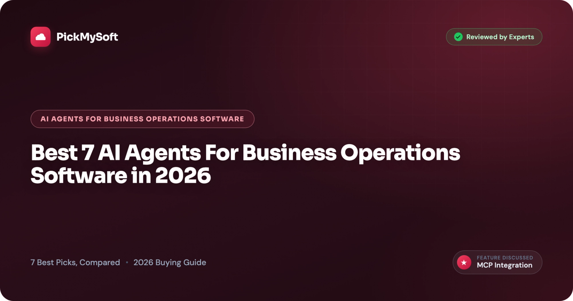 Best 7 AI Agents For Business Operations Software in 2026