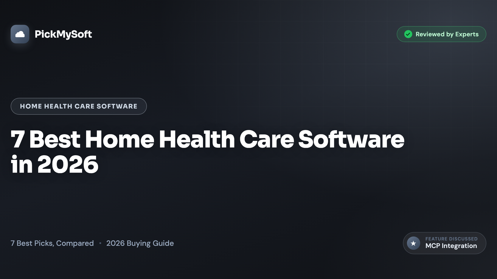 7 Best Home Health Care Software in 2026