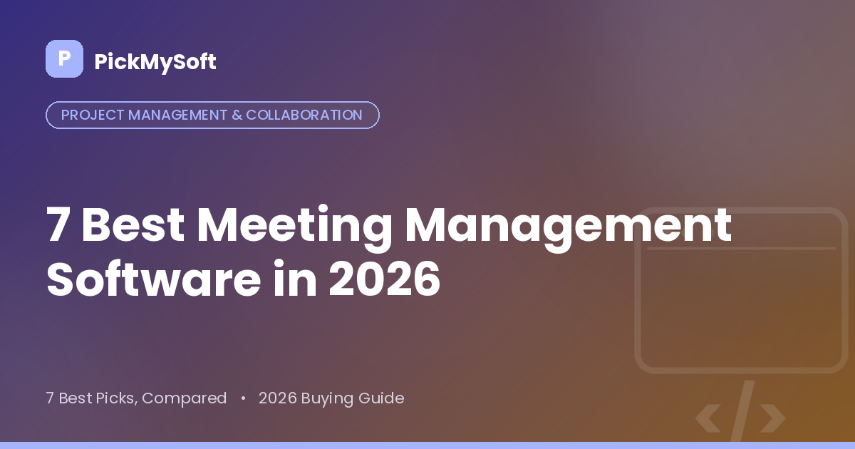  Best Meeting Management Software