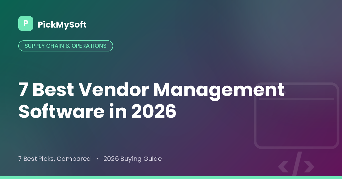 Best Vendor Management Software