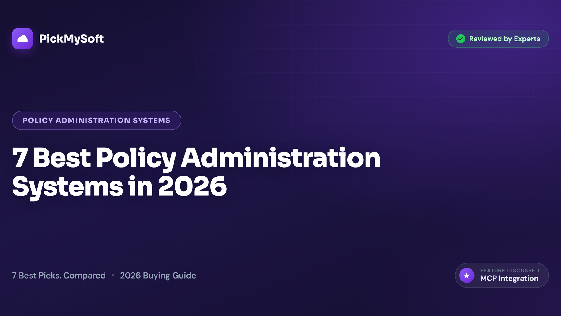 7 Best Policy Administration Systems in 2026