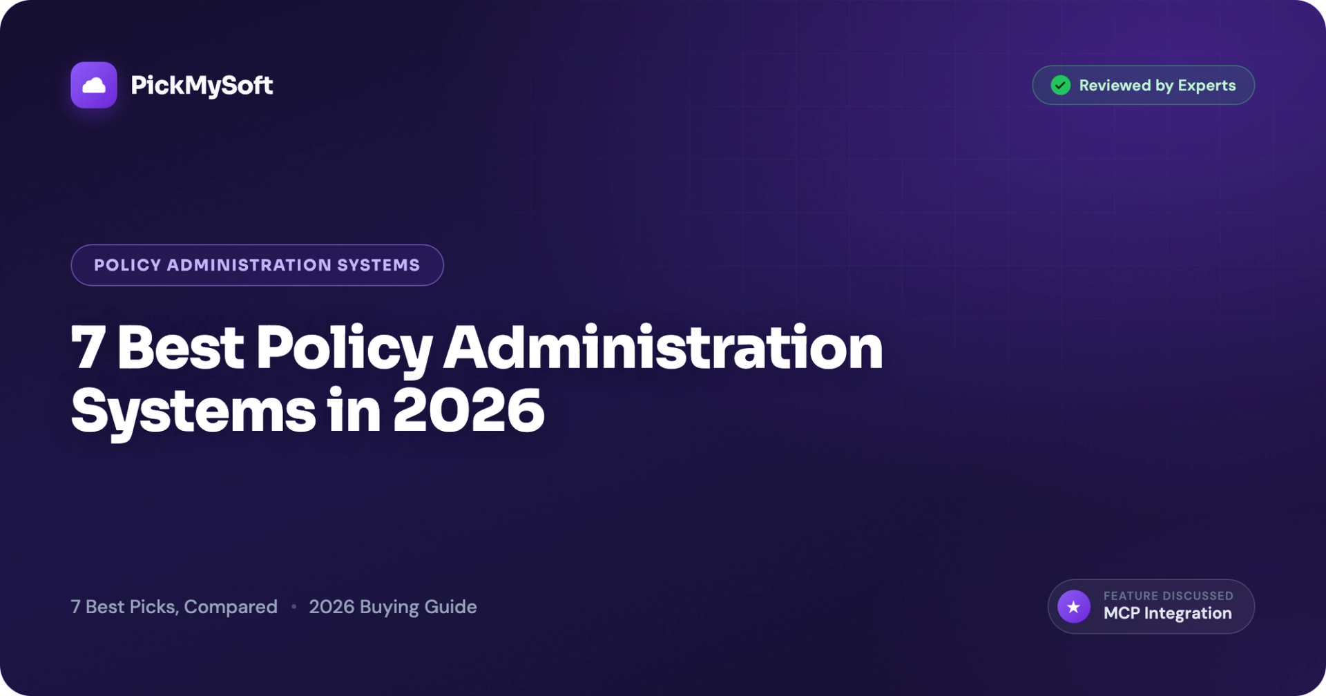 7 Best Policy Administration Systems in 2026