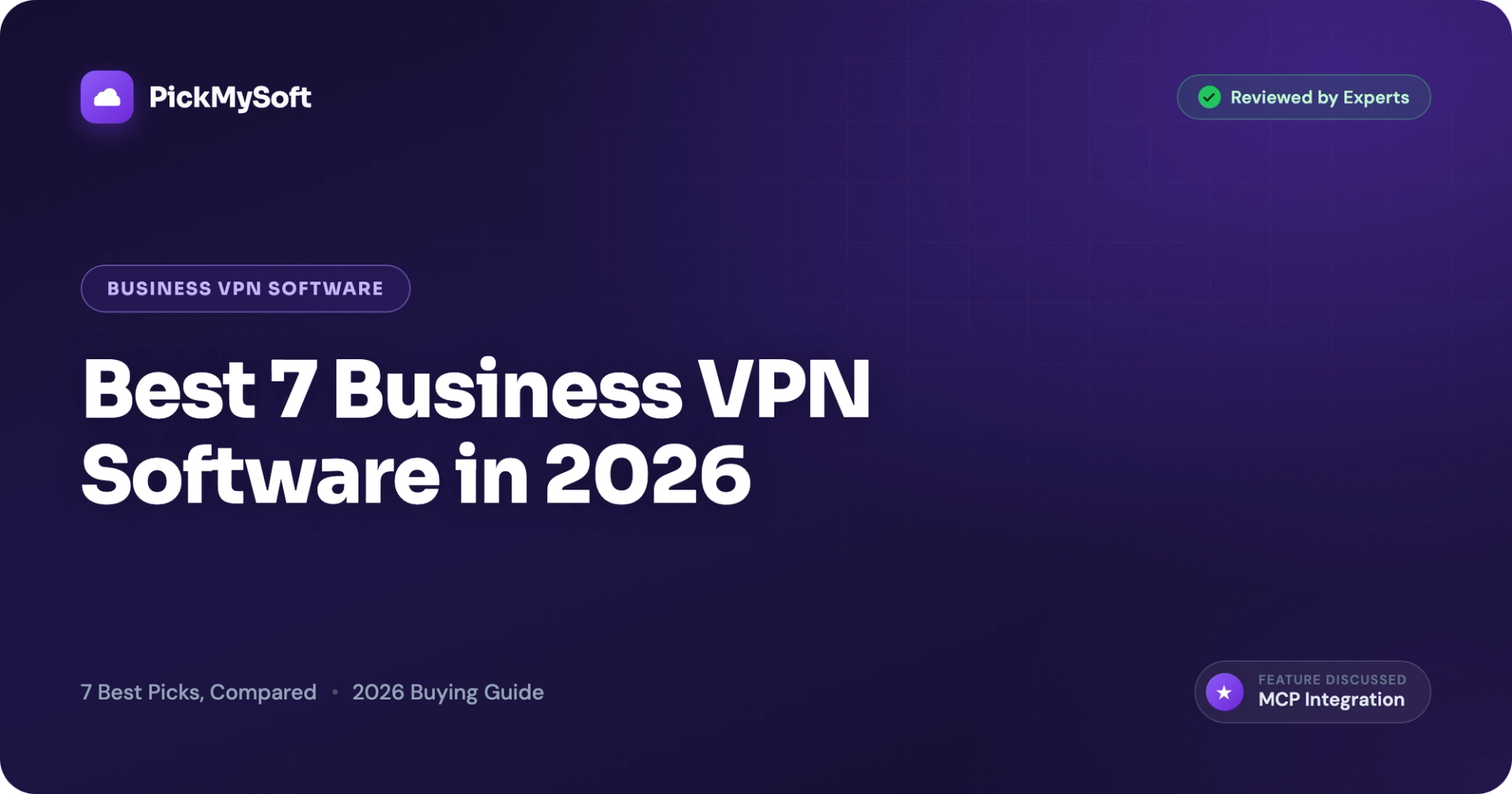 Best 7 Business VPN Software in 2026