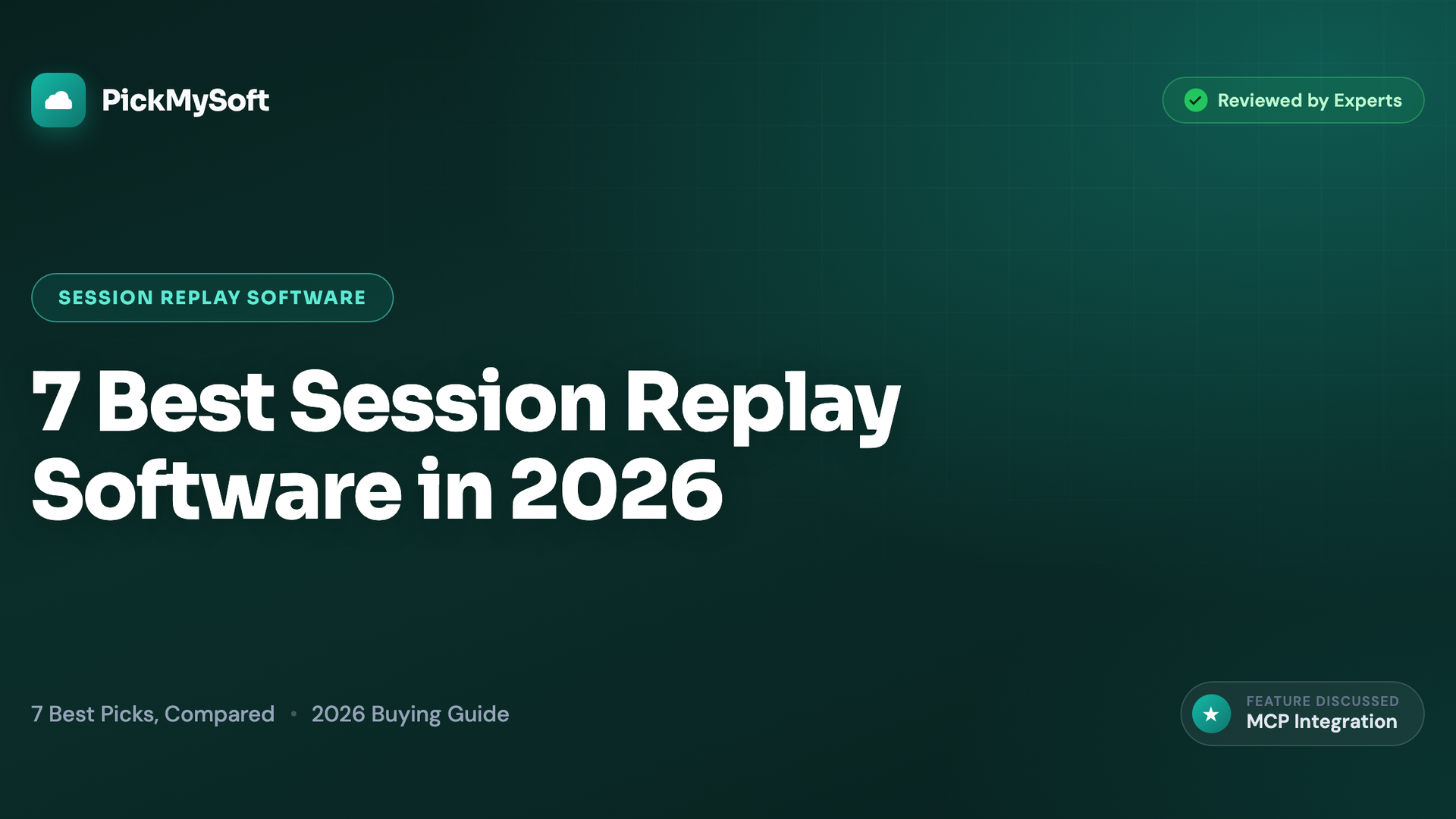 7 Best Session Replay Software in 2026